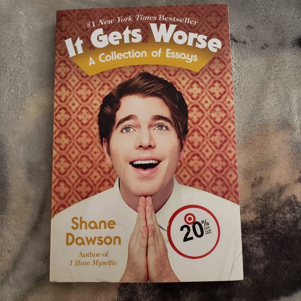 It Gets Worse: A Collection of Essays by Shane Dawson Humor Paperback Novel